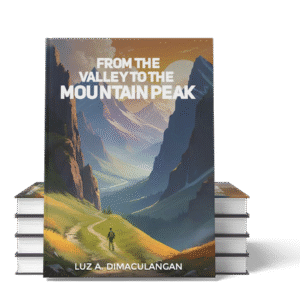 From the Valley to the Mountain Peak